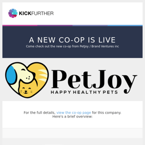 Co-Op Live: PetJoy / Brand Ventures inc is offering 6.1% profit in 4.3 months.