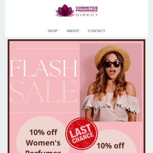 ⚡Flash Sale Final Day: 10% off Women's, Men's & Unisex fragrances.
