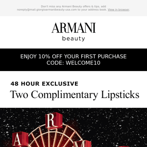 48-HOUR EXCLUSIVE: Enjoy Two Complimentary Lipsticks