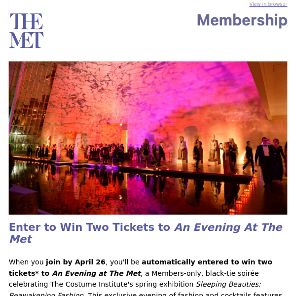 Your Chance to Win Tickets to An Evening at The Met | Join Today