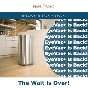 Restock Alert! 🚨 Get your EyeVac+ now