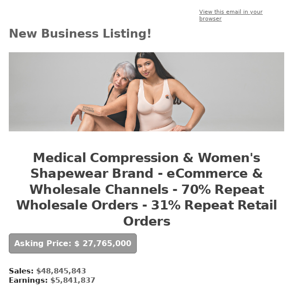 Medical Compression & Women's Shapewear Brand – eCommerce & Wholesale  Channels – 70% Repeat Wholesale Orders – 31% Repeat Retail Orders Business  Broker Profile - Website Closers