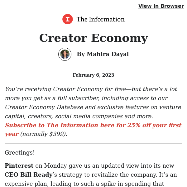 Creator Economy: Bill Ready’s Pinterest Turnaround Plan Is Expensive; Musk’s Twitter has 180,000 Subscribers