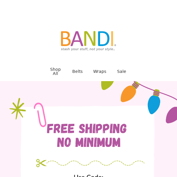 Don’t Forget Your Free Shipping!