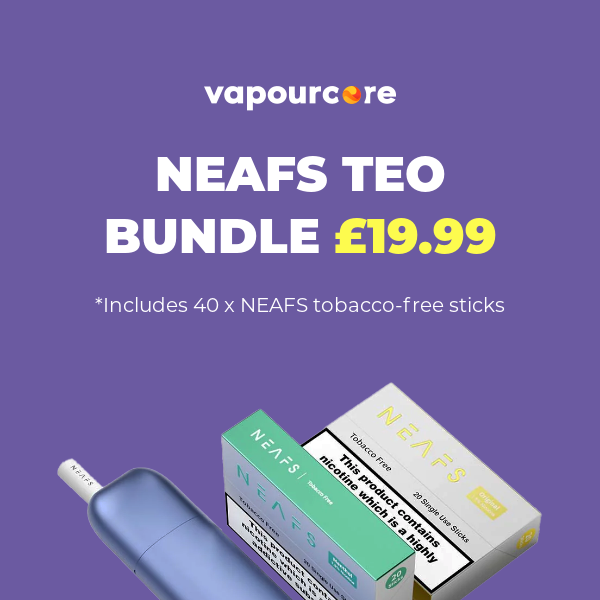 £19.99 Bundle of NEAFS. UKs #1 Zero Tobacco Heated Stick