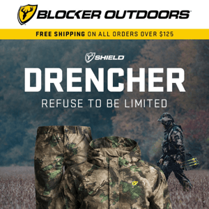 Drencher Series: Unparalleled Performance for Demanding Hunters