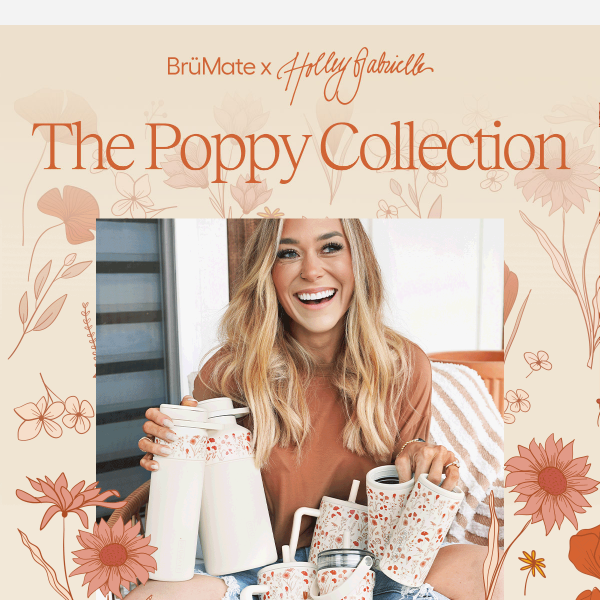 NEW! The Poppy Collection