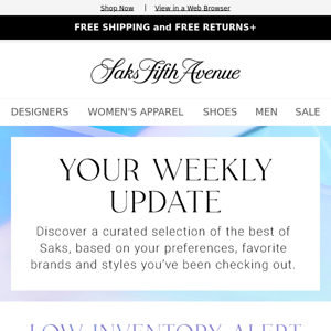 Saks Fifth Avenue, here's your weekly update: these Frame styles are running low & more