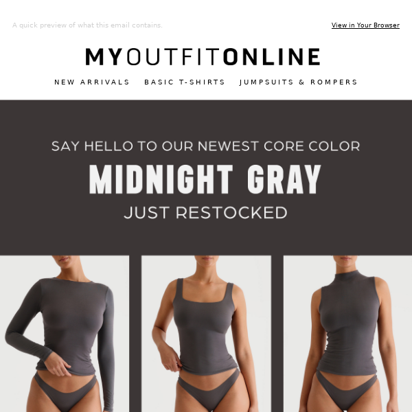 JUST RESTOCKED: MIDNIGHT GRAY