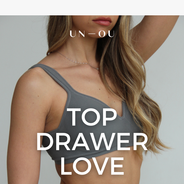 Top Drawer 🤝 Sexy