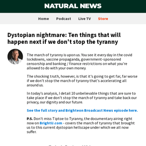 Dystopian nightmare: Ten things that will happen next if we don't stop the tyranny