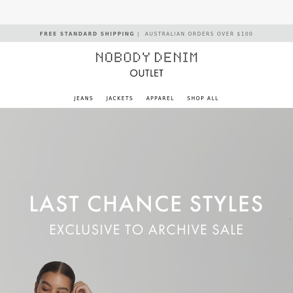 Archive Sale | Last Chance Styles