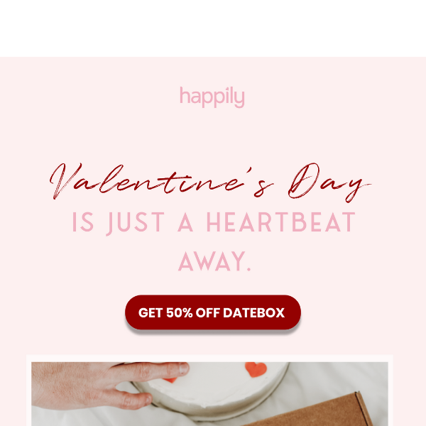 EXTENDED OFFER: You can still get Datebox for Valentines Day!
