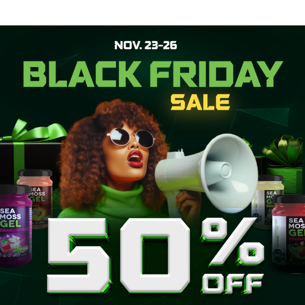 It's Officially Black Friday - Get 50% OFF Now