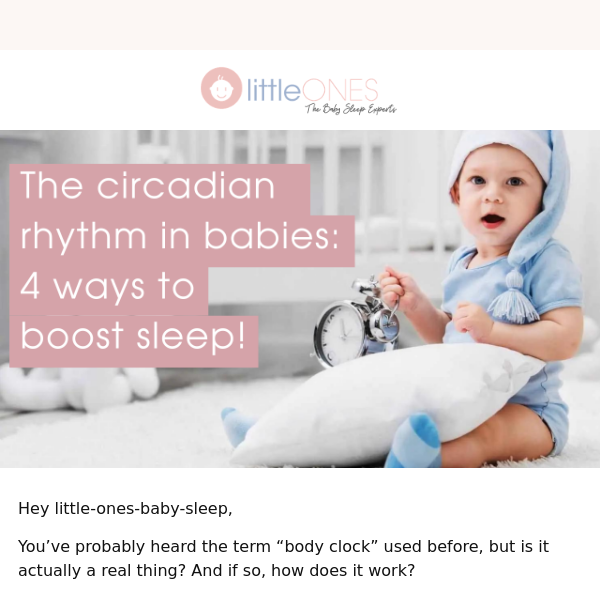 Tick tock, tick tock! It’s your baby’s body clock…⏰