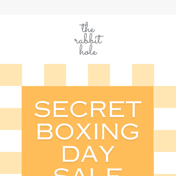 Secret Boxing Day Sale