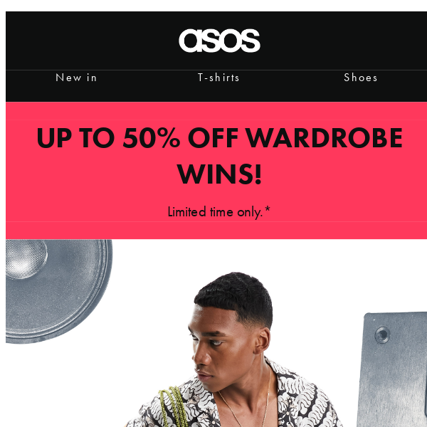 Up to 50% off wardrobe wins 🚀