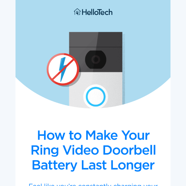 You’re Charging Your Video Doorbell Too Often