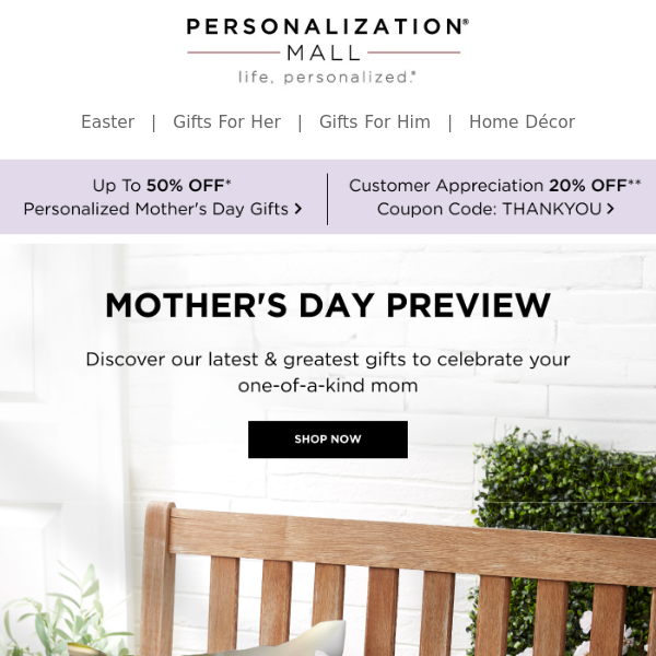 Mother's Day Preview Sale | Up To 50% Off