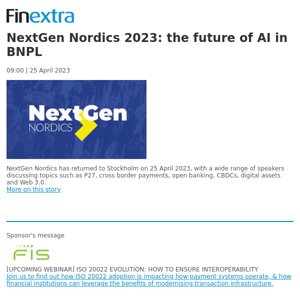 Finextra News Flash: NextGen Nordics 2023: the future of AI in BNPL