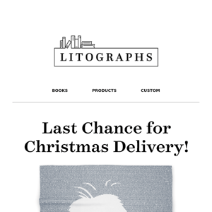 Last Chance for Christmas - Tees & Blankets