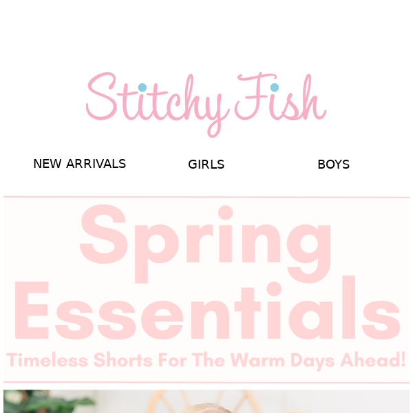 New Spring Essentials In Stock Now!