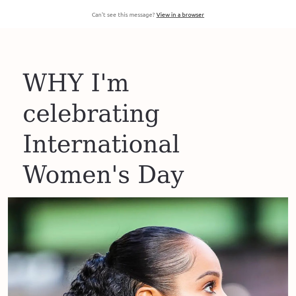 WHY I'm celebrating Women's Day