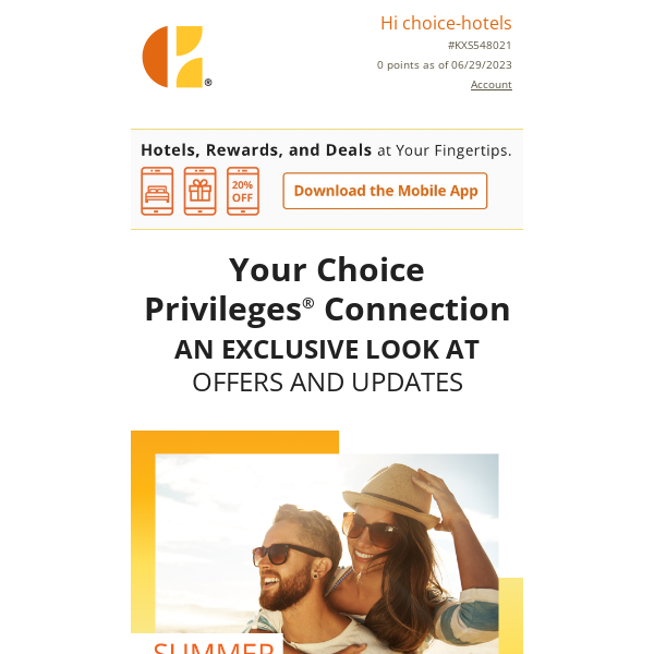 Inside: Special Offers, New Adventures & More! Save on Summer Travel with Choice Privileges