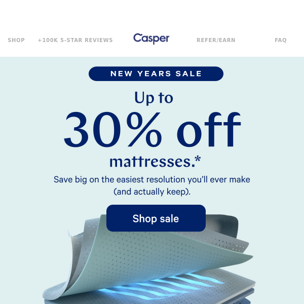 Up to 30% off mattresses, just in time for New Years.