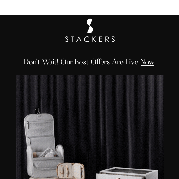 Our Best Black Friday Offers Are Live NOW Stackers 