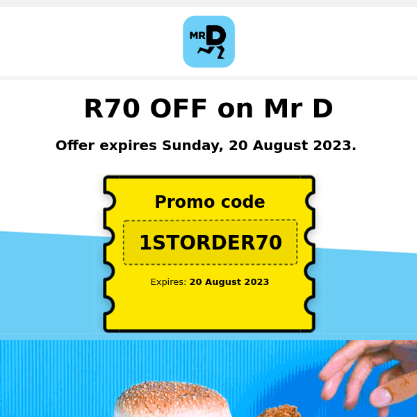 Hey Mr D Food, R70 OFF to order your faves 🛵