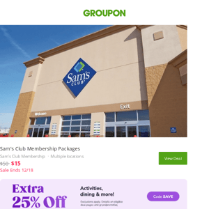 Limited Time - $15 for a Sam's Club Membership!