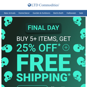 Last Day! 25% Off + FREE Shipping