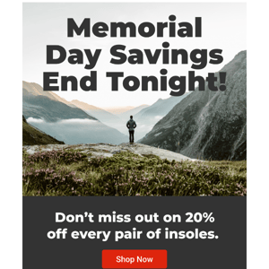 🔴⚪🔵 Memorial Day Savings End TONIGHT! 🔴⚪🔵