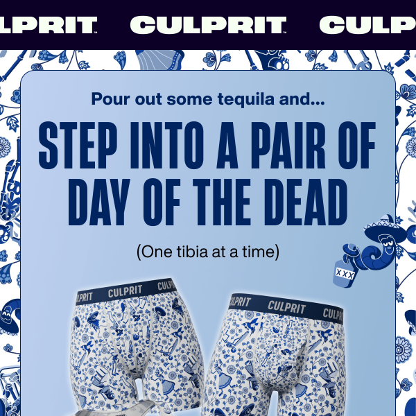 Happy Day Of The Dead 💀🧉 - Culprit Underwear