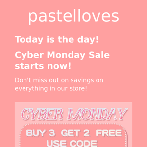 Cyber Monday Sale starts today! Get free Pastelloves items!