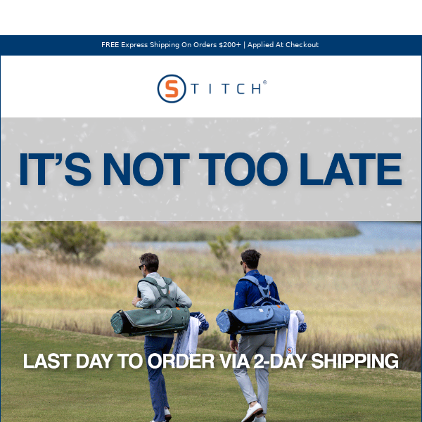 It's Not Too Late | Express Shipping Is On Us!