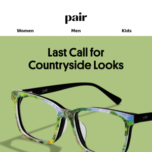 Last Call for Countryside Looks