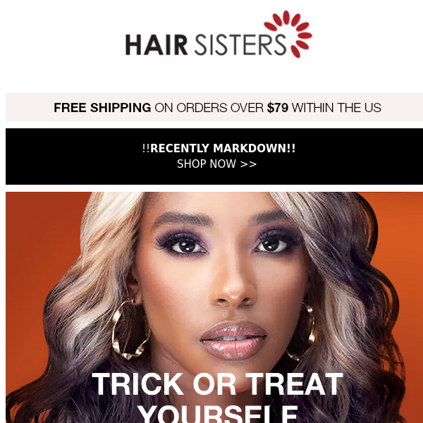 Ends Today! Trick or Treat Yourself | Extra 10% Off