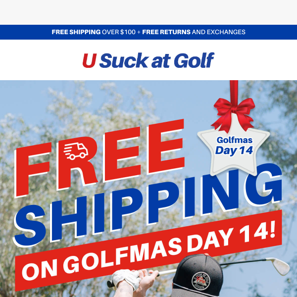 Golfmas Day 14: Enjoy Free Shipping Today!