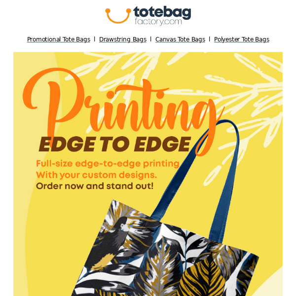 Edge to Edge Tote Bag Printing-Get Yours Now!