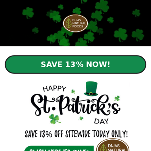 Spring into St. Patty's with 13% off sitewide ☘️