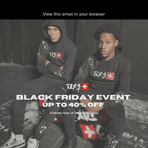 BLACK FRIDAY 🥷 Get Up To 40% Off!