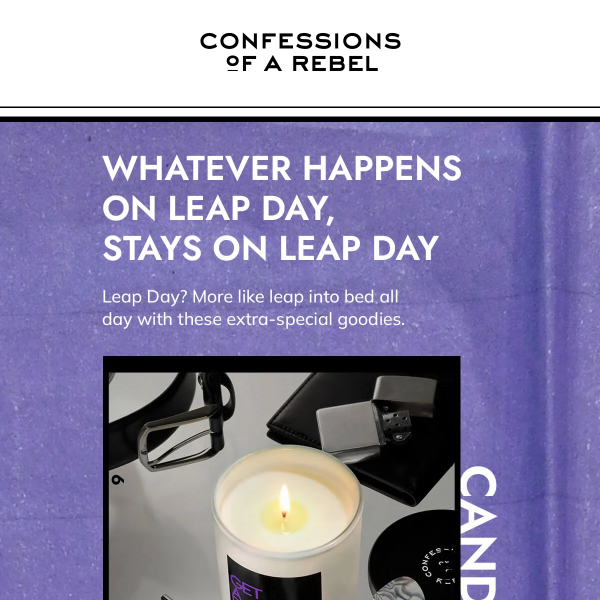 Forget the Rules, It's Leap Day!