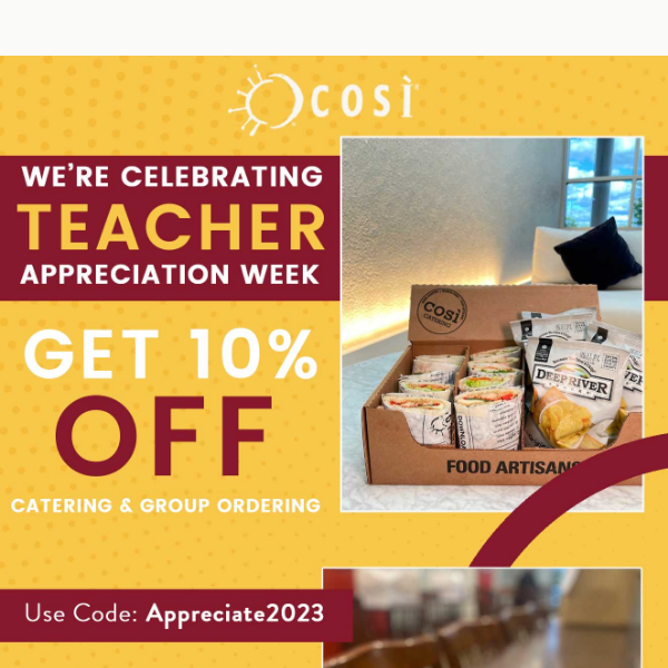 Show Appreciation with 10% OFF Catering