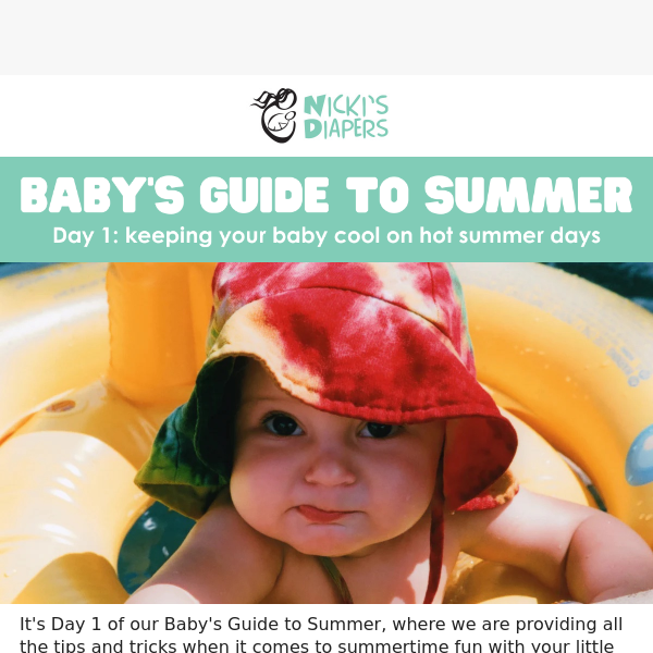 Day 1 of Your Baby's Guide to Summer!