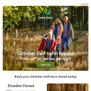 October half-term breaks from £55* per person, per night