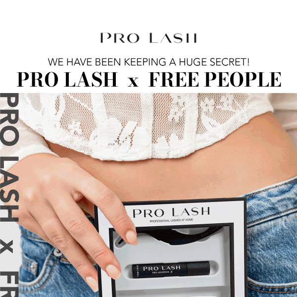 PRO LASH x FREE PEOPLE 👀