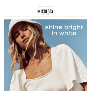 Shine bright in white