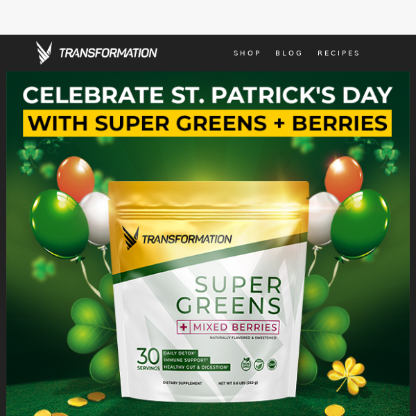 Super Greens + Berries for a Healthy St. Patrick's Day!
